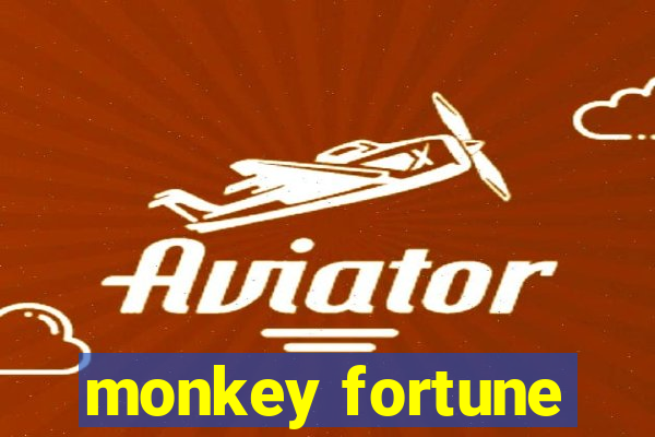 monkey fortune